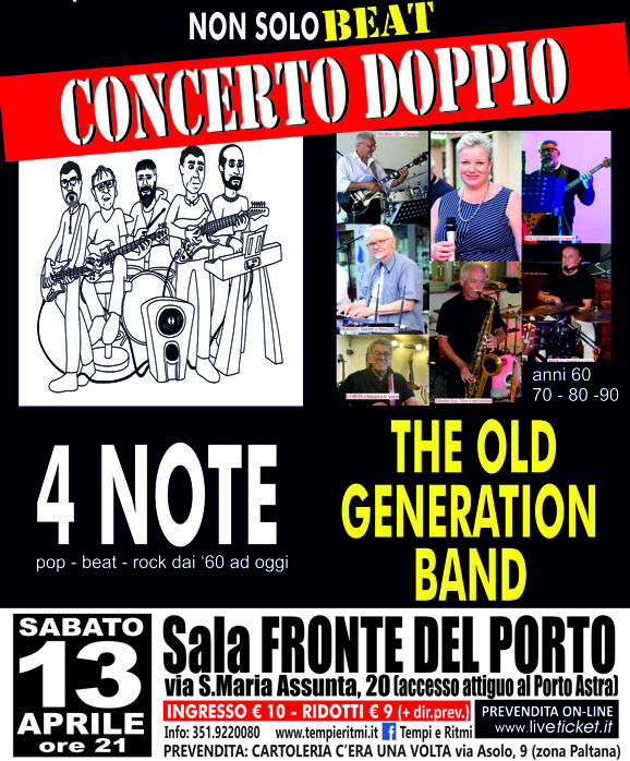 4 NOTE e OLD GENERATION BAND: “CONCERTO DOPPIO” IL 13.4.2024