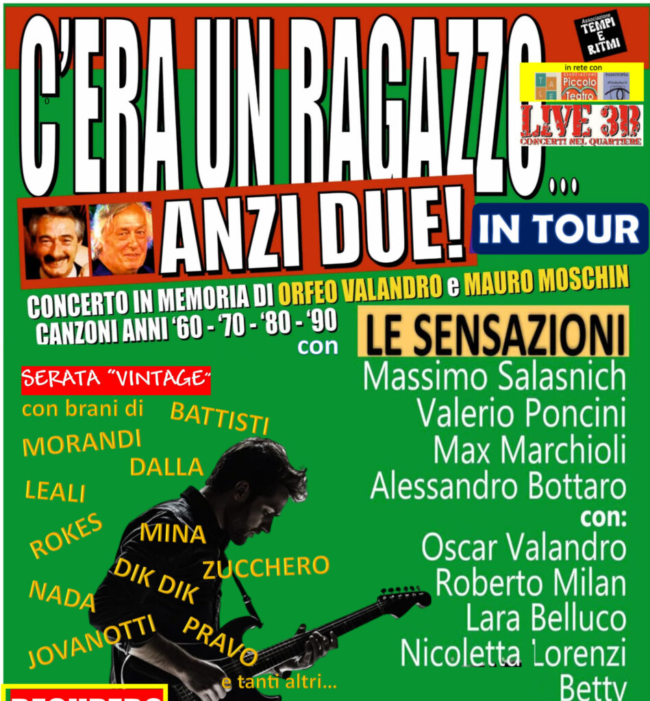 C'ERA UN RAGAZZO...SHOW-IN TOUR